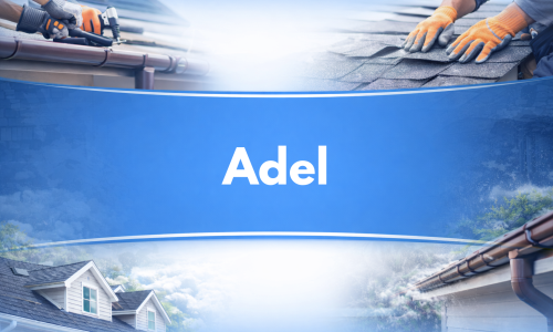 Adel Roofing Services from Superstorm Restoration.